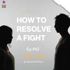 HOW TO RESOLVE A FIGHT