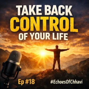 TAKE BACK CONTROL OF YOUR LIFE