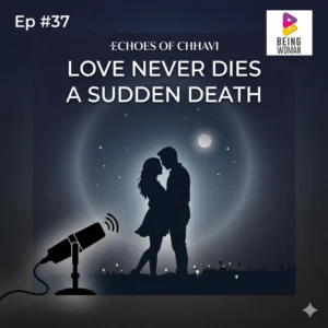 LOVE NEVER DIES A SUDDEN DEATH